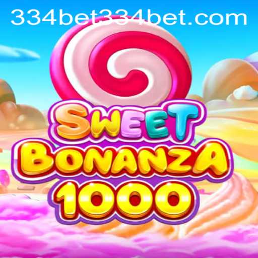 Exploring SweetBonanza1000 and 334bet PH Login: A Comprehensive Guide